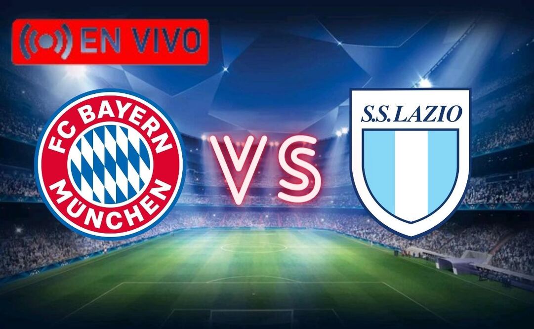 Minuto a Minuto Bayern Munich vs Lazio