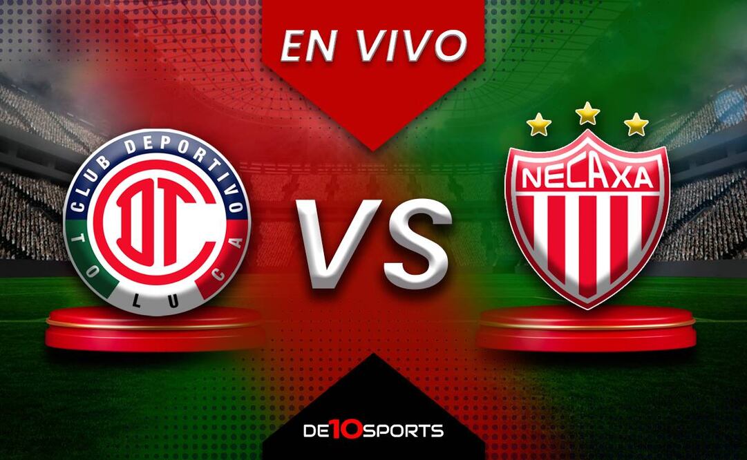 Toluca vs Necaxa EN VIVO: Juego ONLINE | Liga MX HOY | Jornada 11 | Clausura 2025