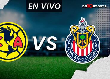 América vs Chivas EN VIVO. Juego ONLINE Liguilla Semifinal Vuelta | Liga MX HOY