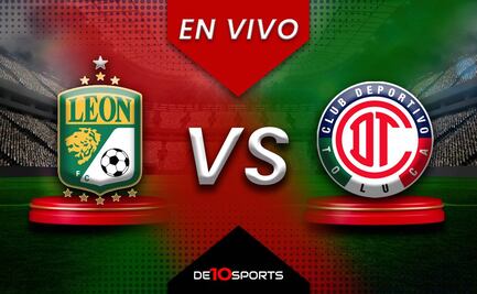 León vs Toluca EN VIVO: Juego ONLINE | Liga MX HOY | Jornada 6 | Clausura 2025