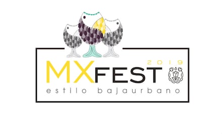 MXFEST 2019: El placer de difundir la cultura y el consumo del vino mexicano