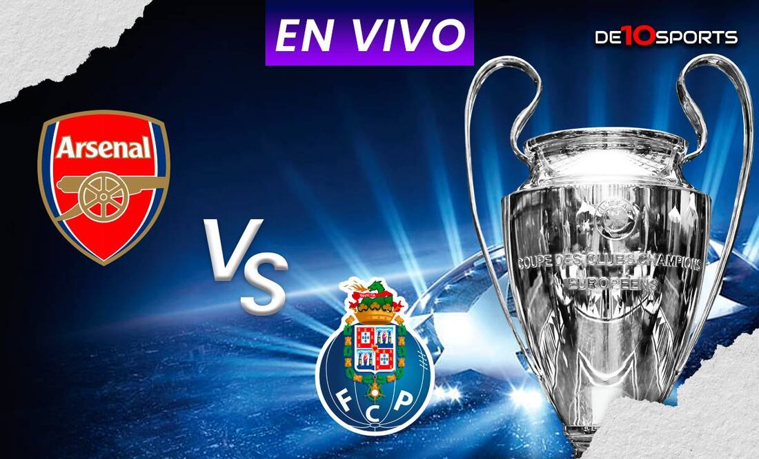Arsenal vs Porto EN VIVO. Transmisión GRATIS partido HOY | Champions League Octavos de Final Vuelta