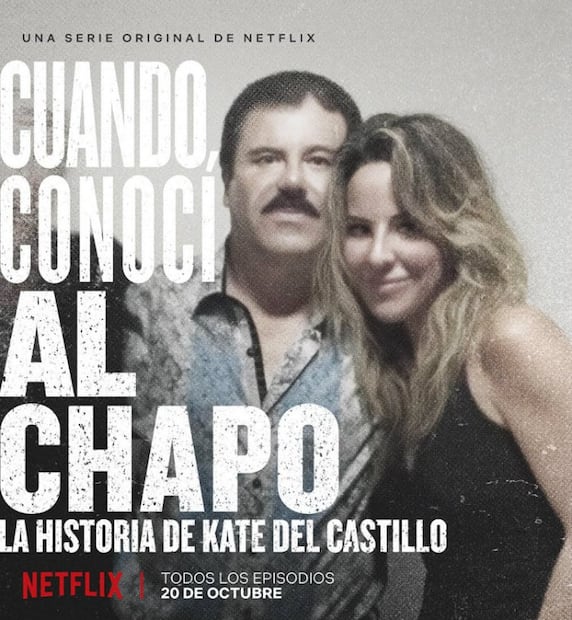 “Cuando conocí al Chapo: la historia de Kate del Castillo"
