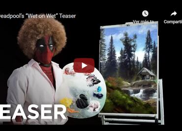 Video: Hasta Deadpool quiere ser Bob Ross