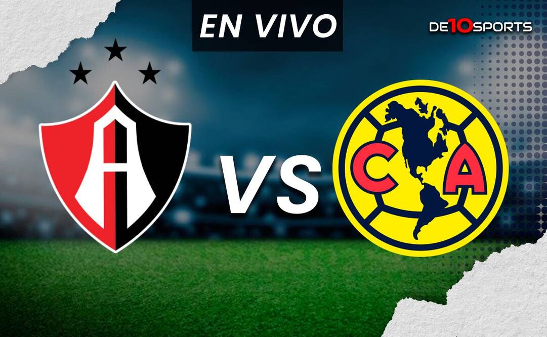Atlas vs América EN VIVO. Juego ONLINE Jornada 10 Clausura 2024 | Liga MX HOY