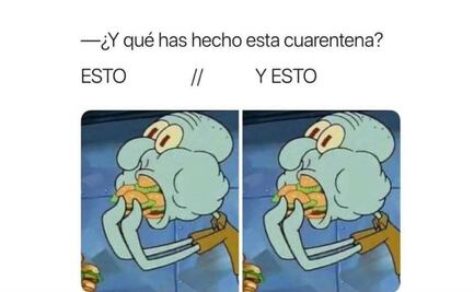 10 divertidos y trágicos memes de la “engordadera” en cuarentena