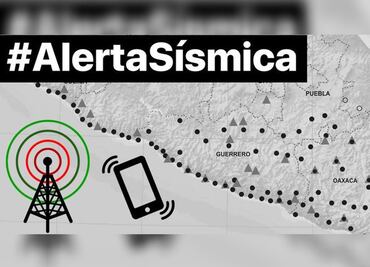 Alerta sísmica sonaría en TODOS los celulares, aunque no tengan Internet