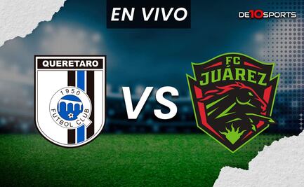 Querétaro vs Juárez EN VIVO | Juego ONLINE Jornada 12 Clausura 2024 | Liga MX HOY