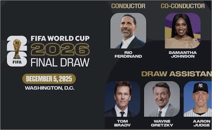 Tom Brady, Shaquille O'Neal y Wayne Gretzky formarán parte del sorteo para el Mundial de 2026; habrá más invitados de lujo