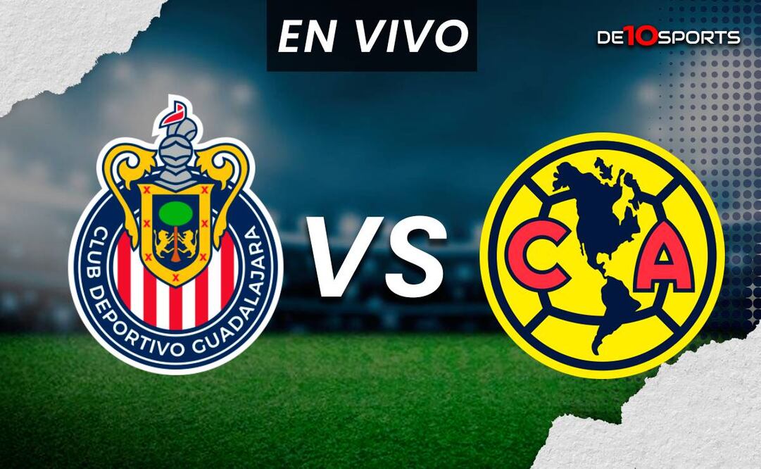 Chivas vs América EN VIVO. Juego ONLINE Jornada 12 Clausura 2024 | Liga MX HOY