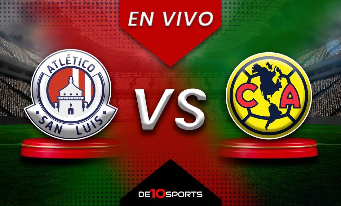 Atlético de San Luis vs América EN VIVO. Juego ONLINE Jornada 1 | Apertura 2024 Liga MX HOY