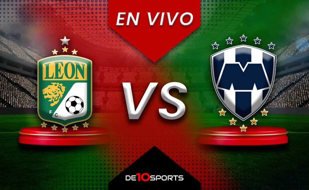 León vs Monterrey EN VIVO: Juego ONLINE | Liga MX HOY | Jornada 17 | Clausura 2025