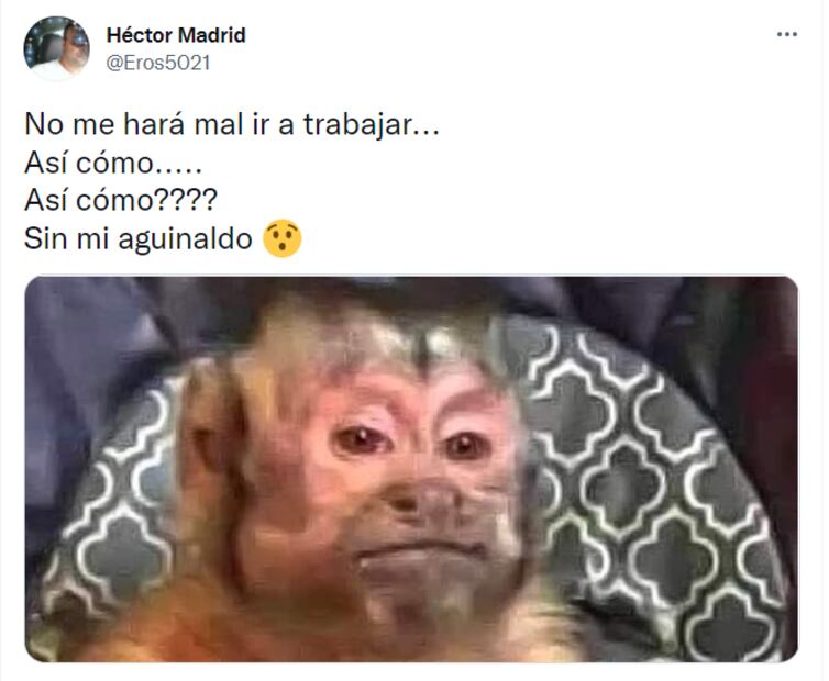 10 memes del tan esperado aguinaldo 2021 que nos representan