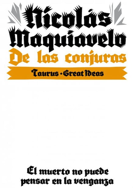 Maquiavelo: 10 obras para entender al genio del pensamiento político 