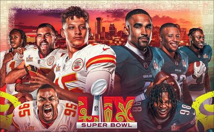¿Cuándo y dónde ver el Super Bowl LIX entre Kansas City Chiefs y Philadelphia Eagles?