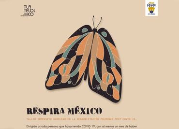 UNAM busca hacer más talleres de rehabilitación pulmonar post Covid-19