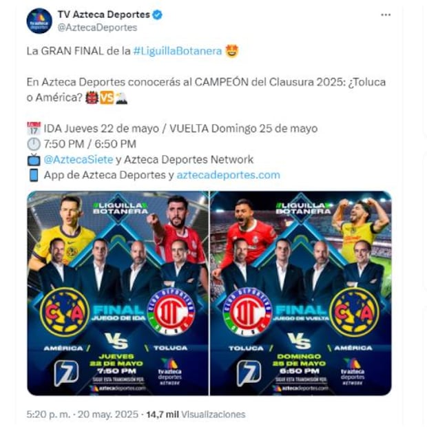 Así anunció TV Azteca que va a transmitir la Final de Clausura 2025. Foto: Especial