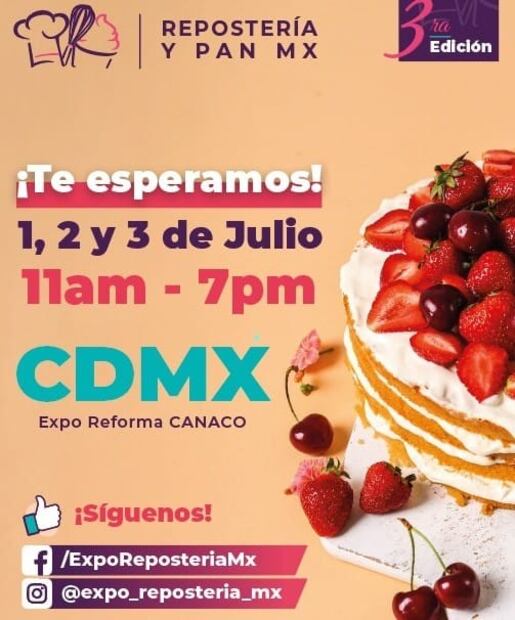 Llega la 3ra edición de la Expo Repostería y Pan 2021 a la CDMX 