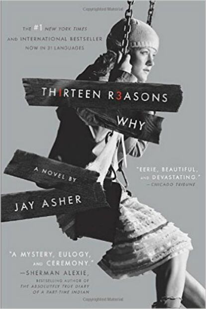 “13 Reasons Why”, la serie que todos los padres de adolescentes deben ver
