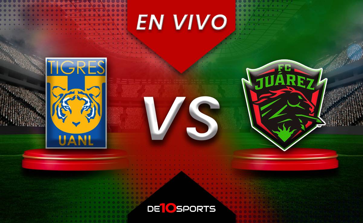 Tigres vs Juárez EN VIVO: Juego ONLINE | Liga MX HOY | Jornada 9 ...