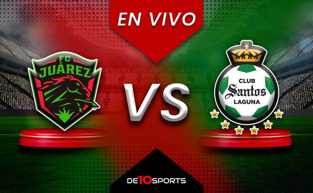 Juárez vs Santos EN VIVO: Juego ONLINE | Liga MX HOY | Jornada 4 | Clausura 2025
