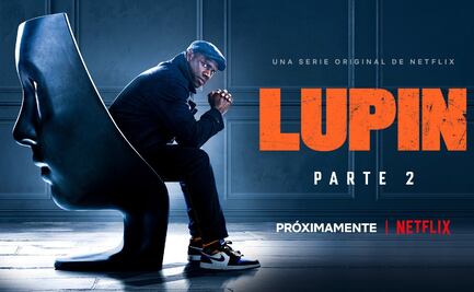 Netflix confirma temporada 2 de “LUPIN” para verano de 2021