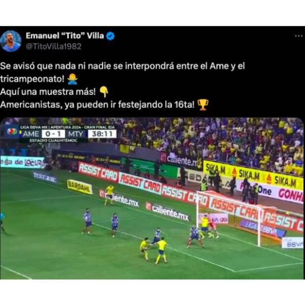 Tito Villa explotó con las ayudas arbitrales al América en la Final de Ida ante Monterrey. Foto: Especial