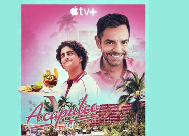 “Acapulco”, la nueva serie de Eugenio Derbez original de Apple TV+