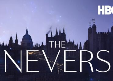 “The Nevers” y 5 muy buenas series de HBO que te volarán la cabeza
