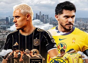 LAFC vs América: Horario y canales para ver el partido EN VIVO; el sábado, 31 de mayo
