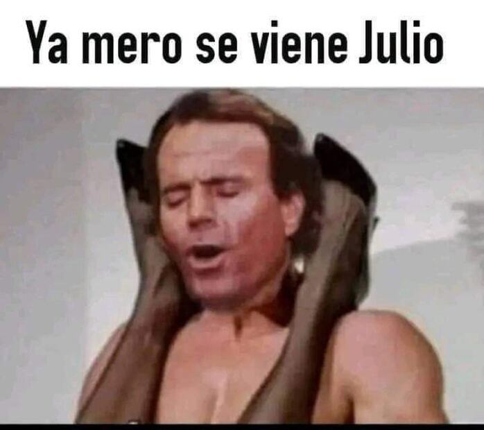 Los 10 mejores memes de “llega JULIO 2022” que no te puedes perder