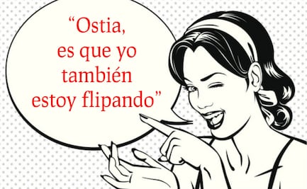 El significado de 10 expresiones que sólo los españoles entienden