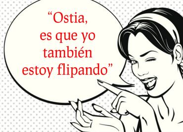 El significado de 10 expresiones que sólo los españoles entienden