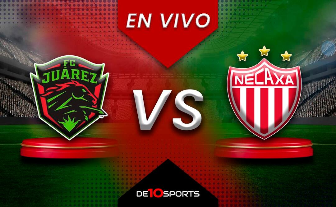 Juárez vs Necaxa EN VIVO: Juego ONLINE | Liga MX HOY | Jornada 16 | Clausura 2025
