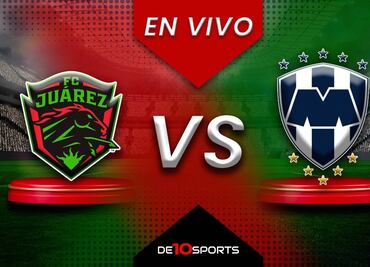 Juárez vs Monterrey EN VIVO: Juego ONLINE | Liga MX HOY | Jornada 6 | Clausura 2025
