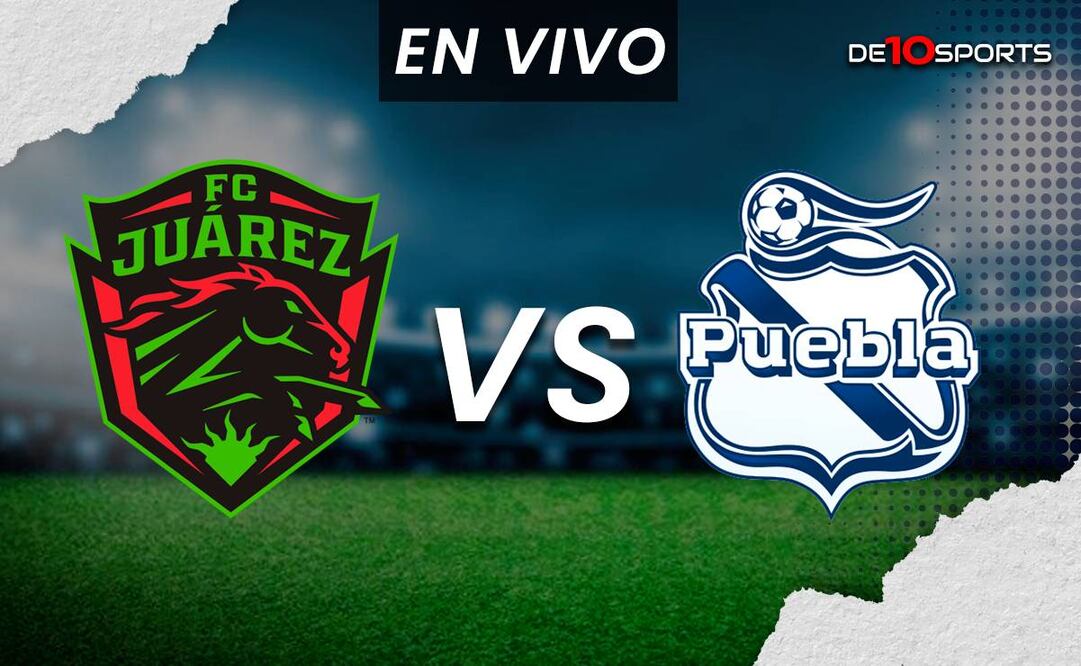 Juárez vs Puebla EN VIVO. Juego ONLINE Jornada 7 Clausura 2024 | Liga MX HOY