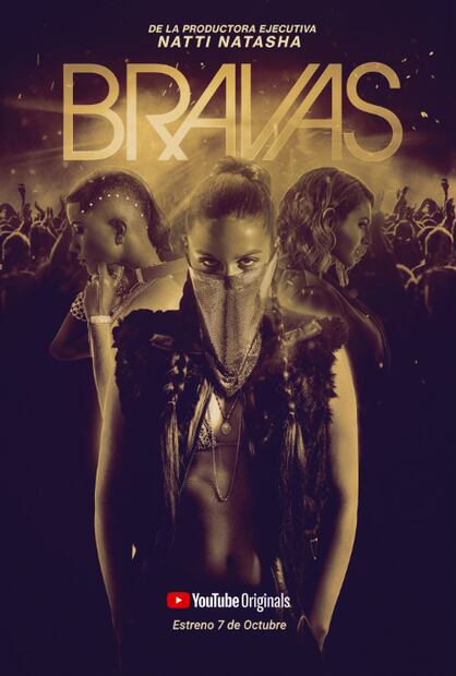 “BRAVAS”, una serie sobre la lucha femenina dentro de la música urbana