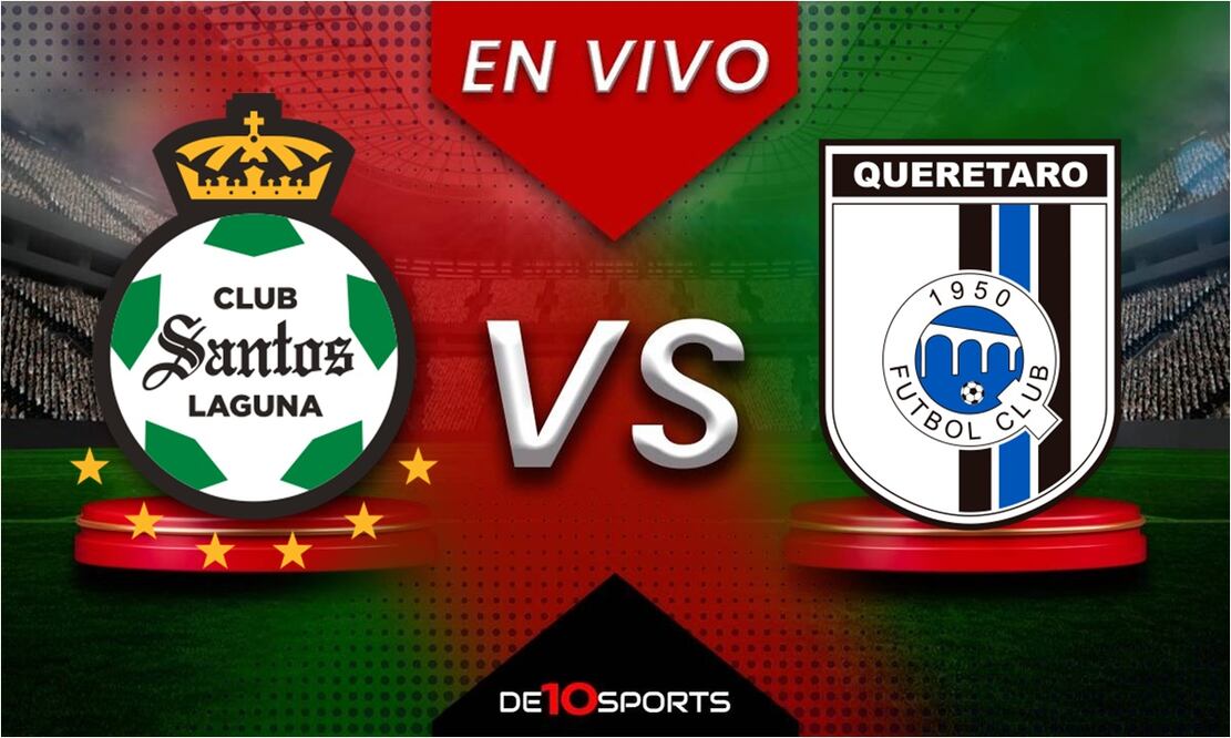Santos vs Querétaro EN VIVO Foto:Especial