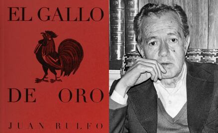 El Gallo de Oro, la novela “desconocida” de Juan Rulfo