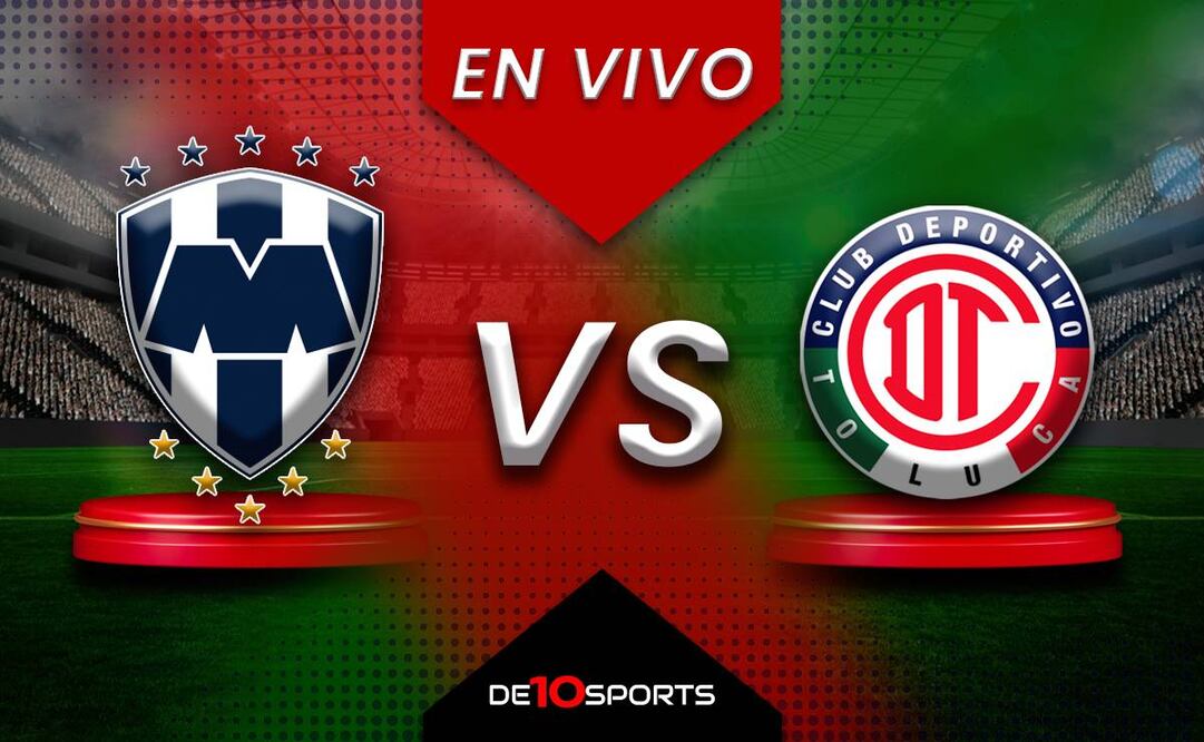 Monterrey vs Toluca EN VIVO. Juego ONLINE Jornada 6 | Apertura 2024 Liga MX HOY
