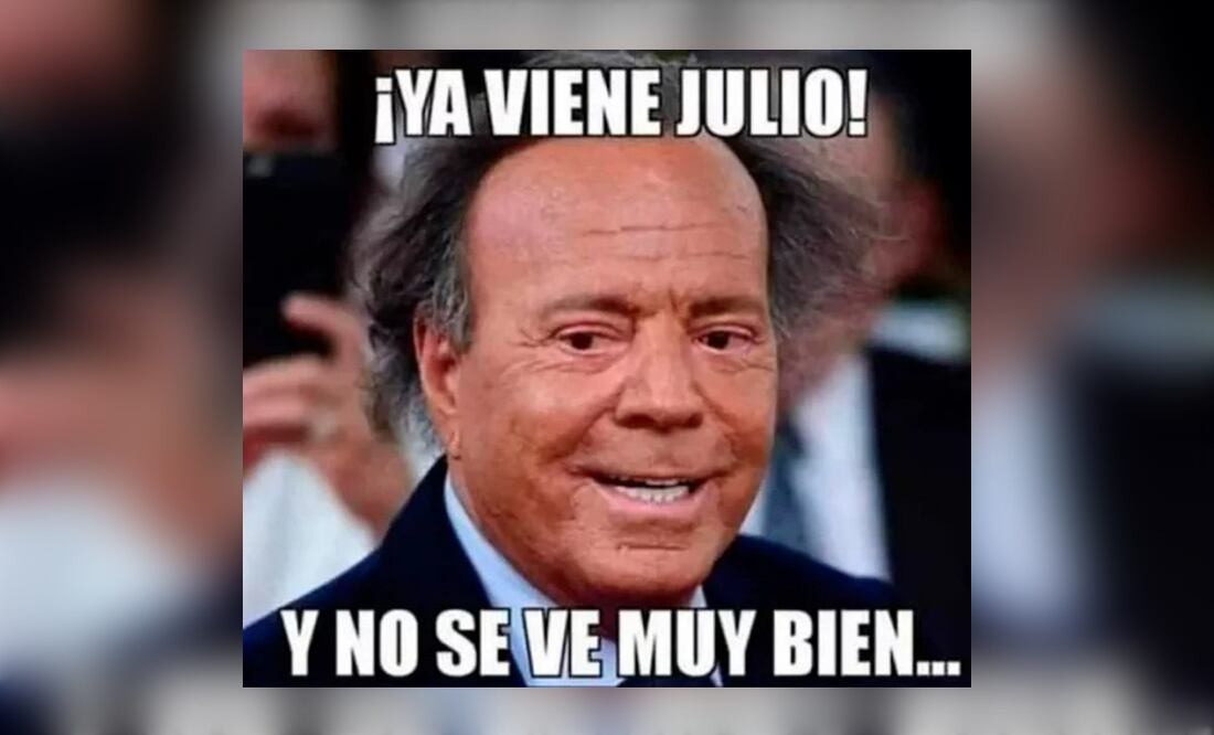 Los 10 mejores memes de “llega JULIO 2022” que no te puedes perder