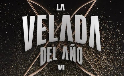 La Velada del Año 6: Horario y dónde ver todas las pelas EN VIVO en México