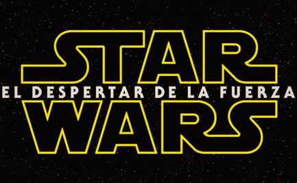 “Star Wars: El Despertar de la Fuerza” rompe récord en nuestra galaxia