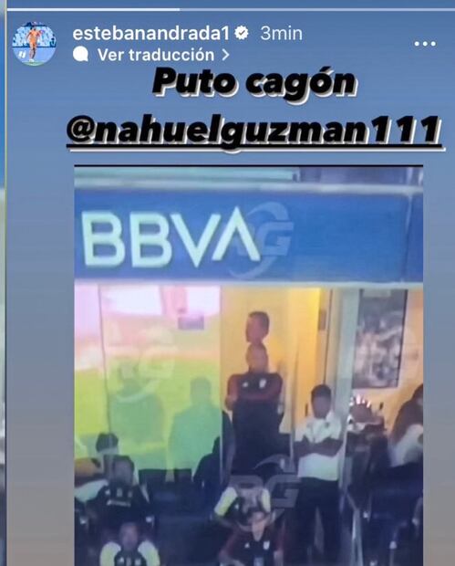 Mensaje de Esteban Andrada a Nahuel Guzmán en sus historias de Instagram por el láser usado en el Clásico Regio / FOTO: Captura